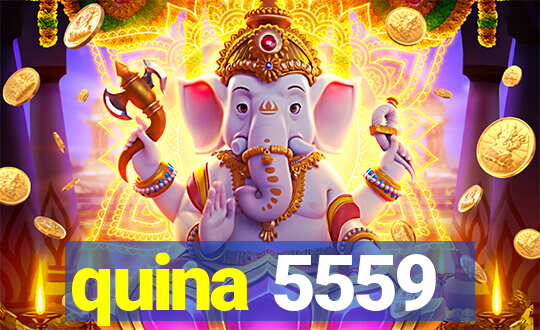 quina 5559